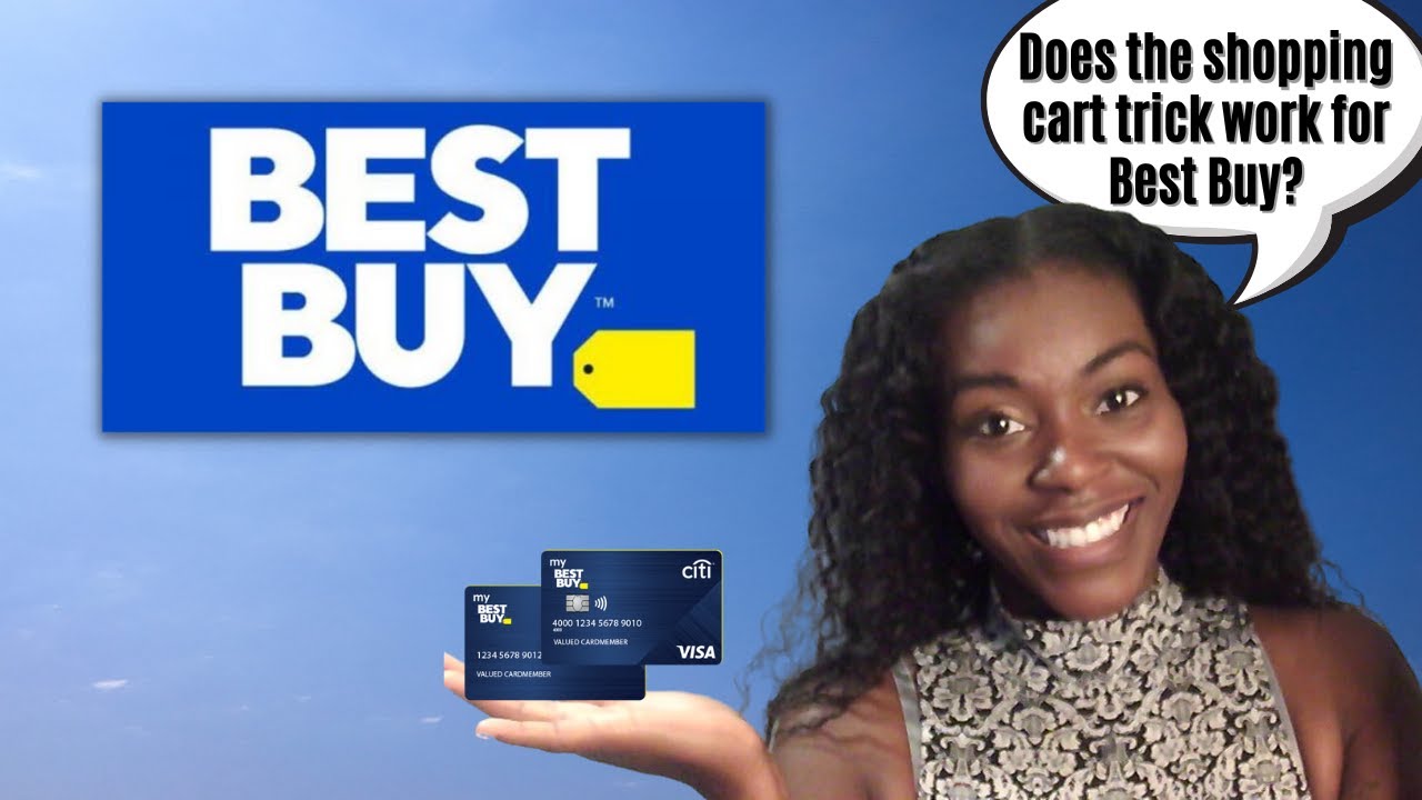 Does the shopping cart trick work for Best Buy? | Rickita
