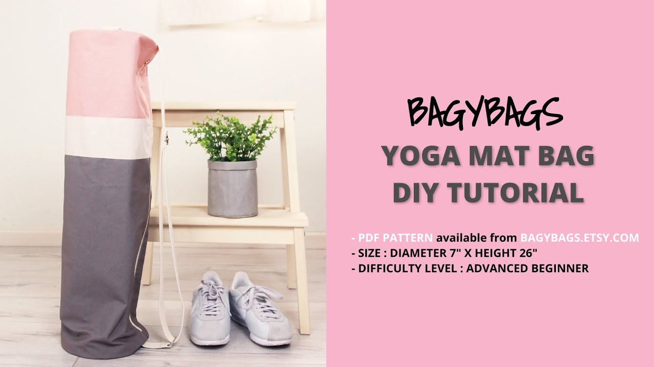 DIY, Step by Step Tutorial - How to Create Your Yoga Mat Bag