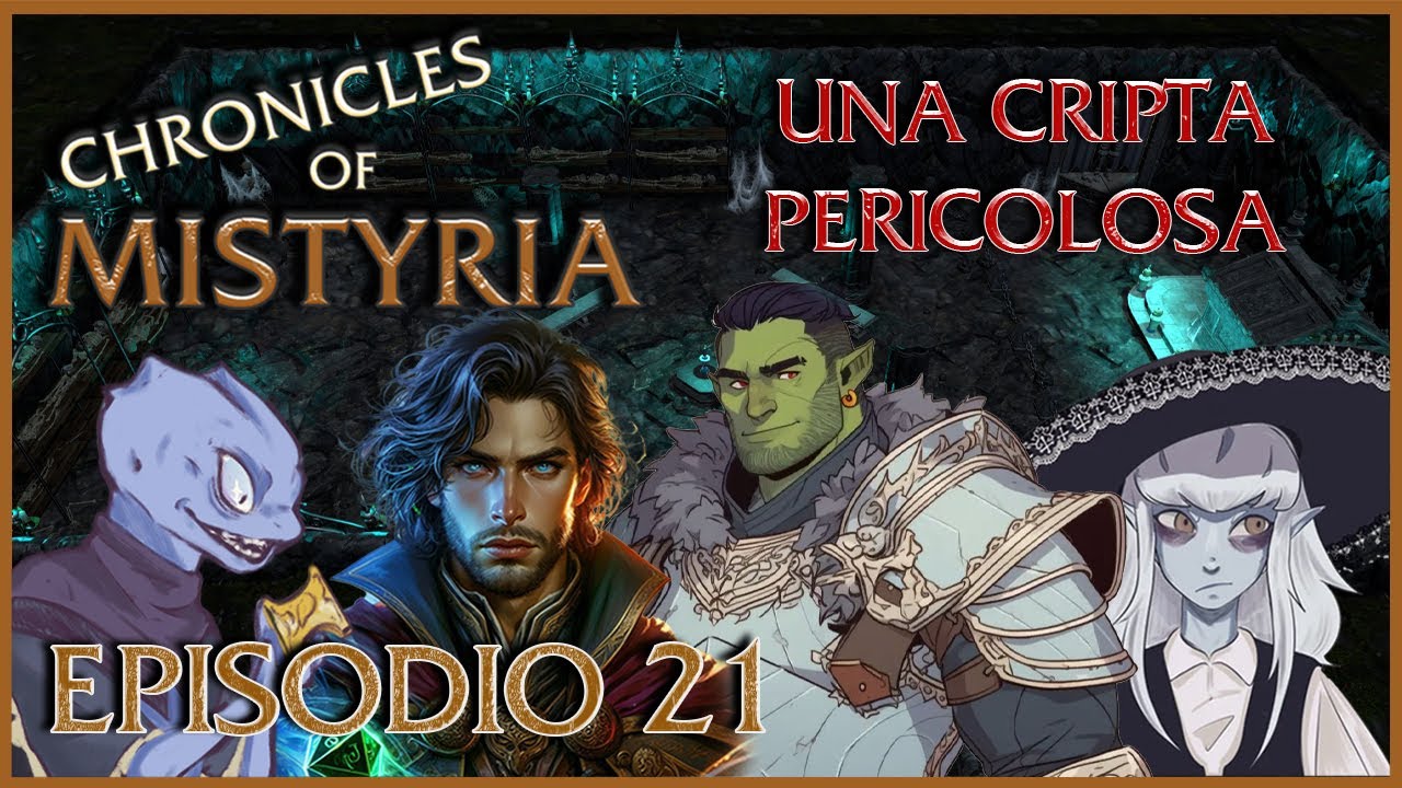 CHRONICLES OF MISTYRIA - Questa volta non sopravvivono || #mistyria #dndita #masterparzo