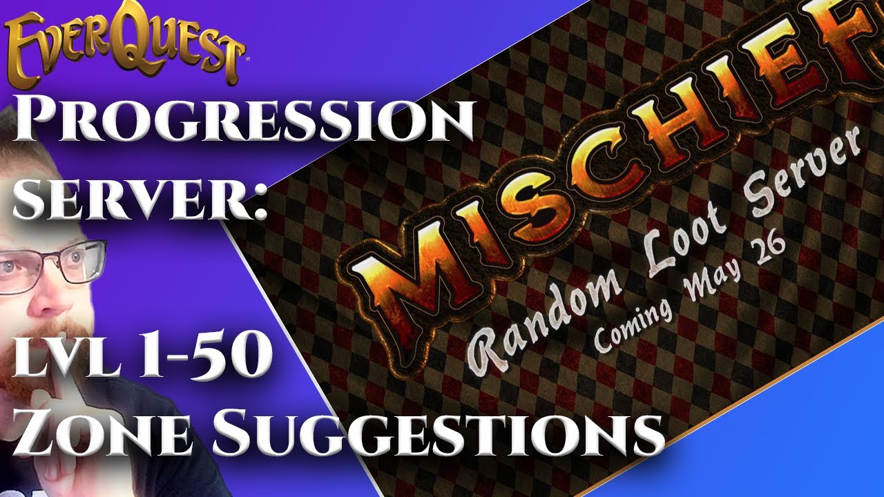 The most mediocre guide to 1-50 on Everquest Progression Servers