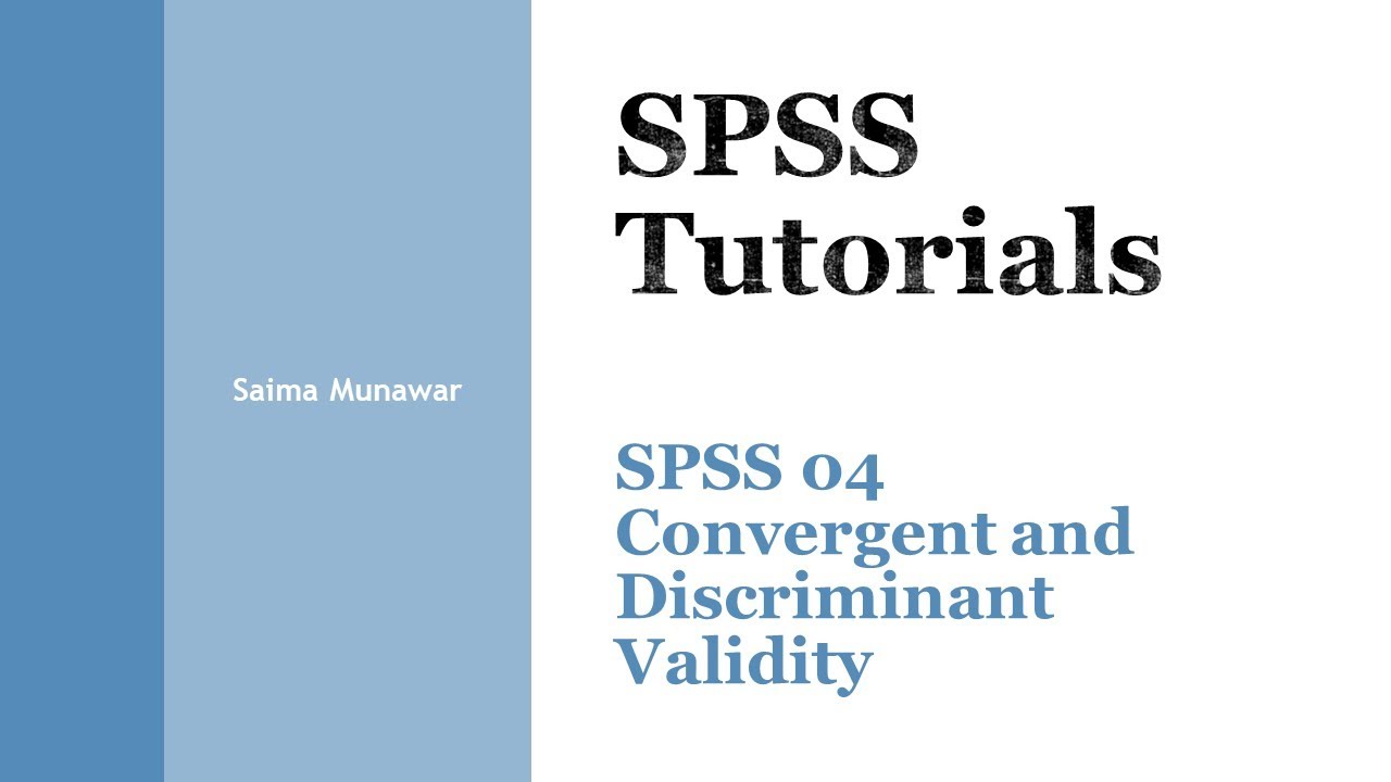SPSS 04: Конвергентная и дискриминантная валидность шкалы