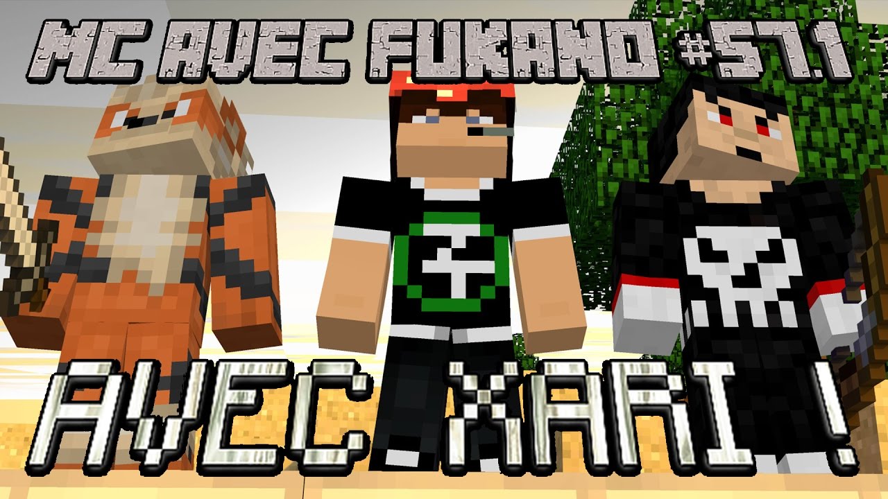 MC avec Fukano #57.1 : AVEC XARI !