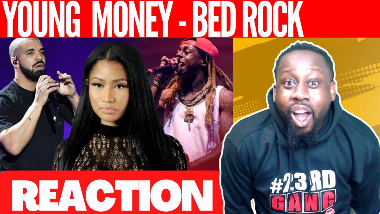 Young Money - Bed Rock (Drake, Nicki Minaj, Lil Wayne, ETC) | @23rdMAB REACTION