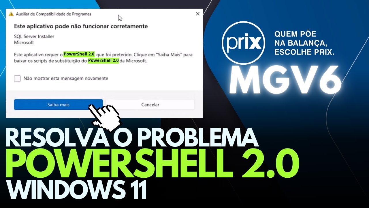 Corrigindo o PowerShell 2.0 e Instalando o MGV6 no Windows 11 (RESOLVIDO)