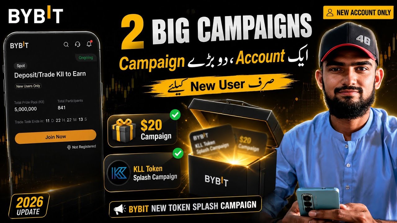 Bybit New User Campaign 2026 | $20 Campaign + KLL Token Splash | Complete Guide