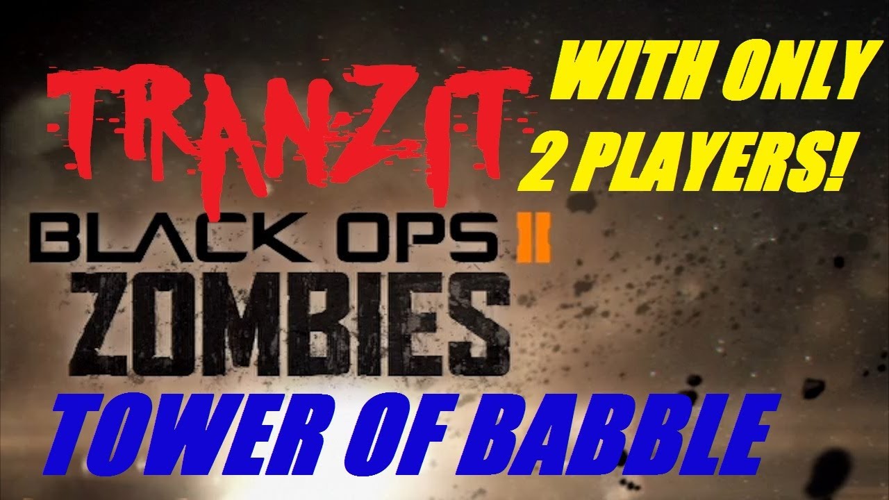 TranZit Zombies: 2 PLAYERS Tower of Babble Guide!!!! (Richtofen Storyline)
