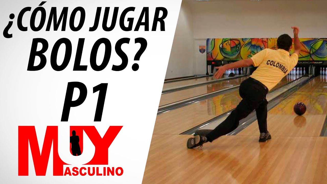 Cómo jugar Bolos - Parte 1