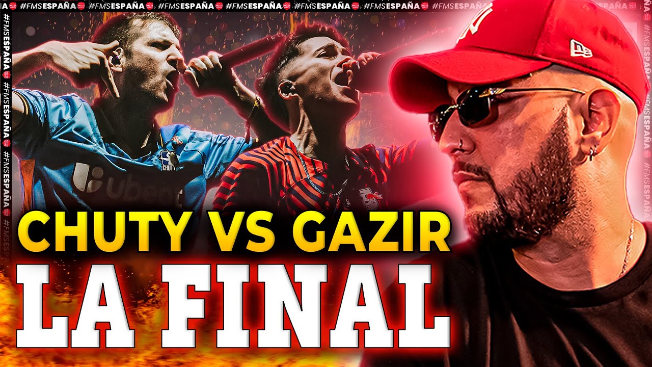 🔝 LA FINAL MÁS EXPLOSIVA 🤯 | CHUTY VS GAZIR | FMS FINALS 2023