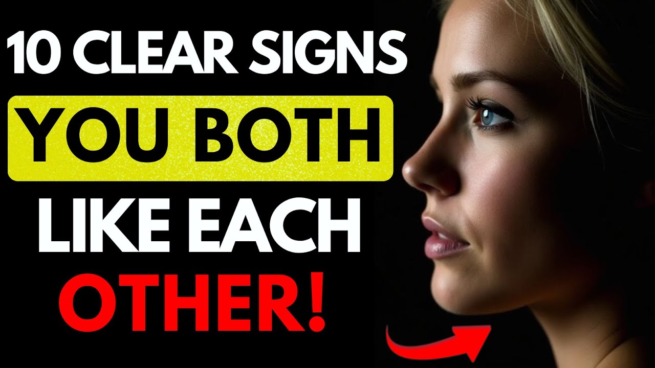 All MEN should watch this video - 10 Clear Signs You BOTH Like Each Other | Stoic Quotes 365