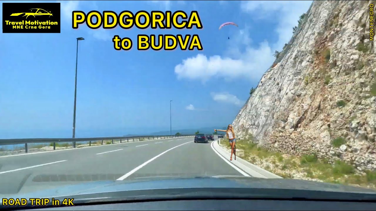 PODGORICA 🚙 BUDVA ubrzano Avgust 2024 - PODGORICA to BUDVA timelapse [Road Trip in 4K] Crna Gora