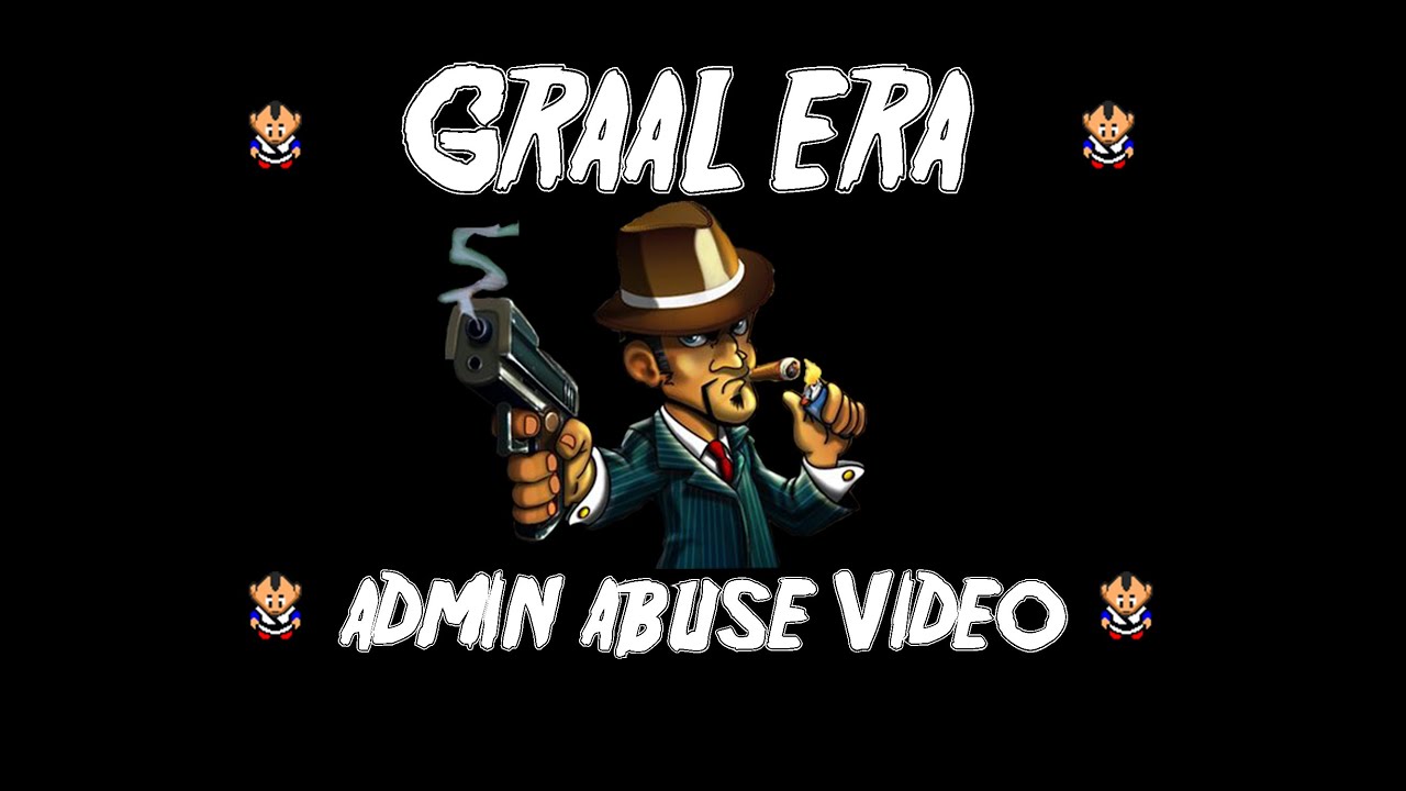 Graal era Admin abusing me And threating to jail