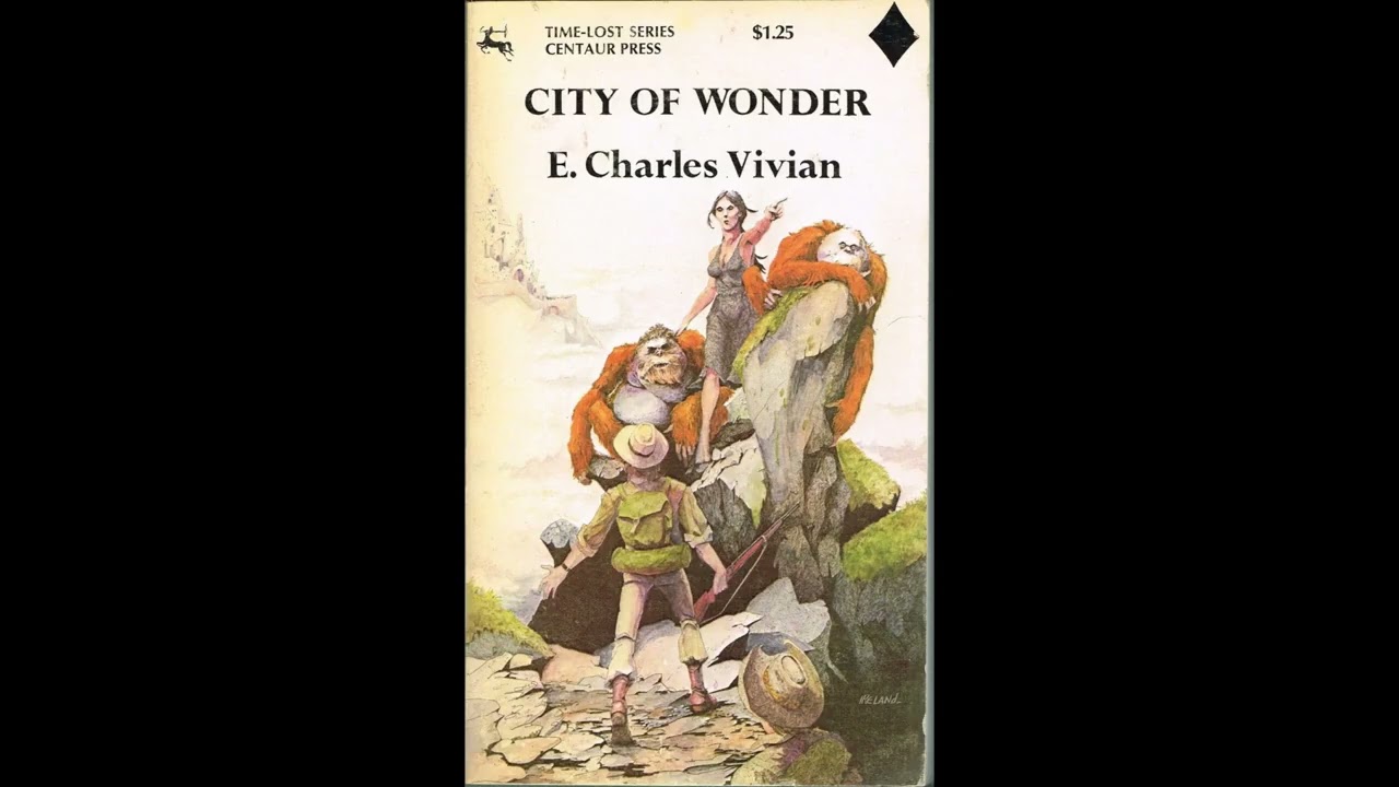 The Weird and the Wonderful DCVI: City of Wonder by E. C. Vivian