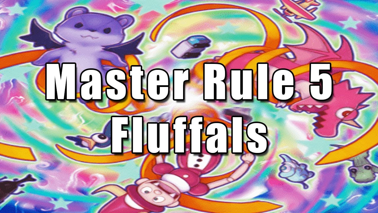 Master Rule 5 Fluffals | Yu-Gi-Oh! Deck Profile 2020