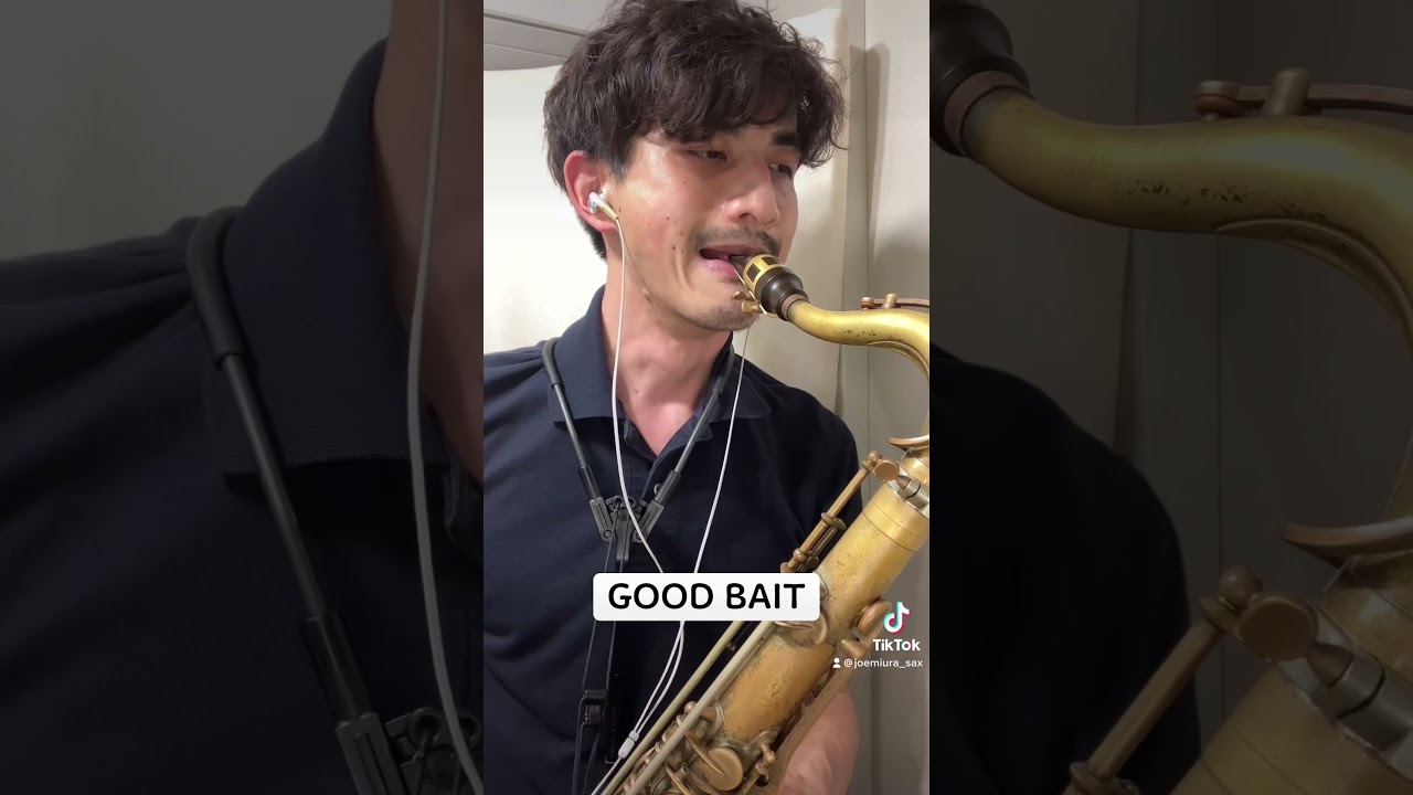 【GOOD BAIT】 #saxophone #jazz #countbasie #tadddameron