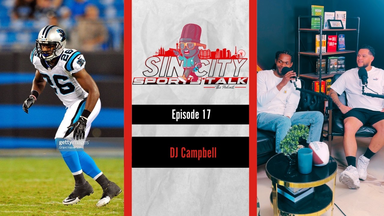 How DJ Campbell Went from NFL Player to Dominant Championship Coach  Sin City Sports Talk | Ep. 17