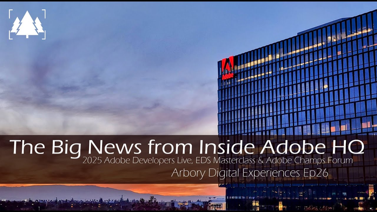The Big News from Inside Adobe HQ: Adobe DevLive, Edge Delivery Masterclass & Adobe Champions Forum