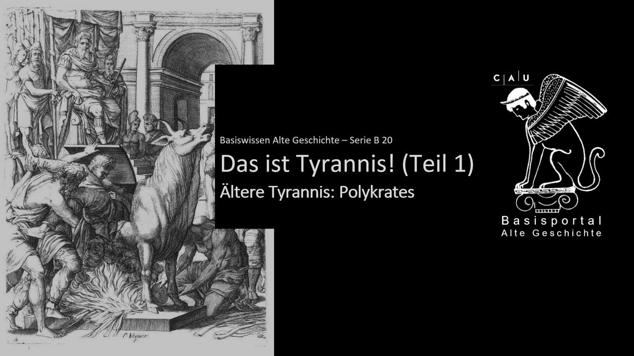Das ist Tyrannis! (Teil 1): Polykrates von Samos