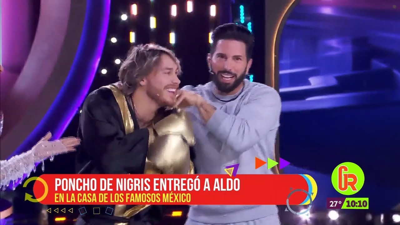 Aldo Denigris entró con Poncho a La Casa de los Famosos México 3 | Gente Regia