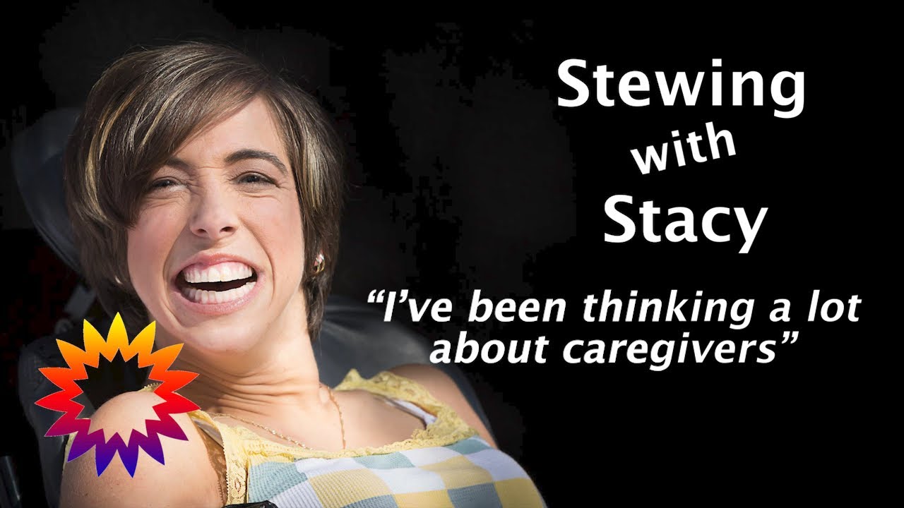 I’ve been thinking a lot about caregivers  | Proloquo2Go | Self-Determination | WBPDD