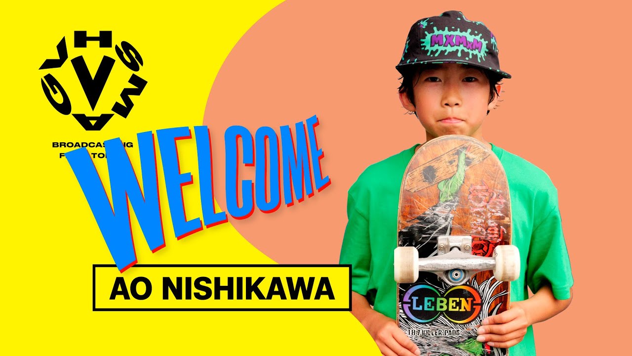 MXMXM SB WELCOMES AO NISHIKAWA / 西川有生のウェルカムパート [VHSMAG]