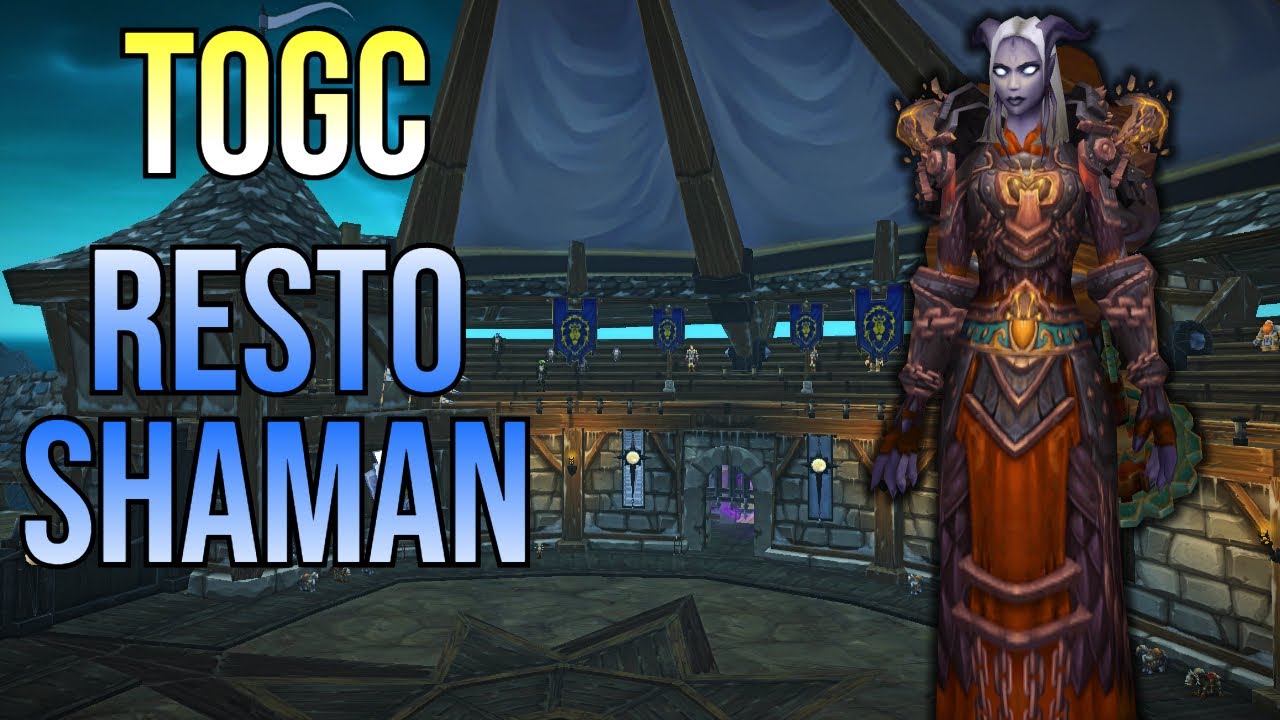 [7/23/2023] ToGC 25 Resto Shaman WotLK