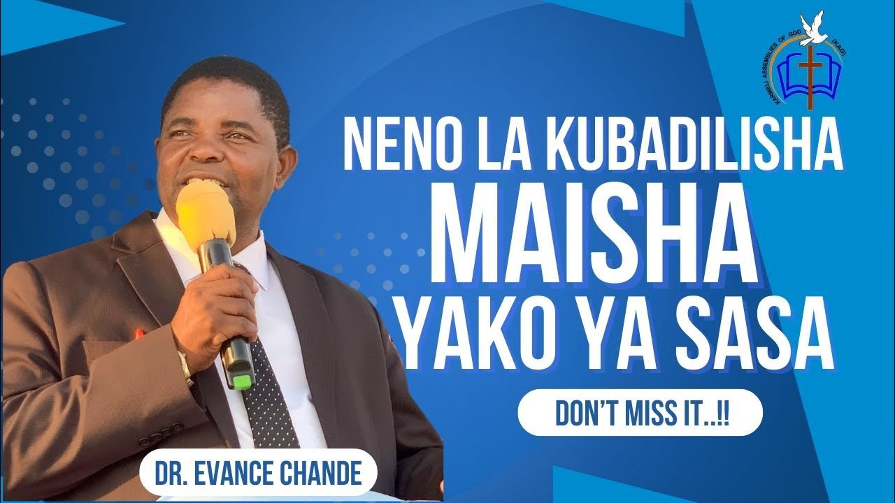 NENO LA KUBADILISHA MAISHA YAKO YA SASA