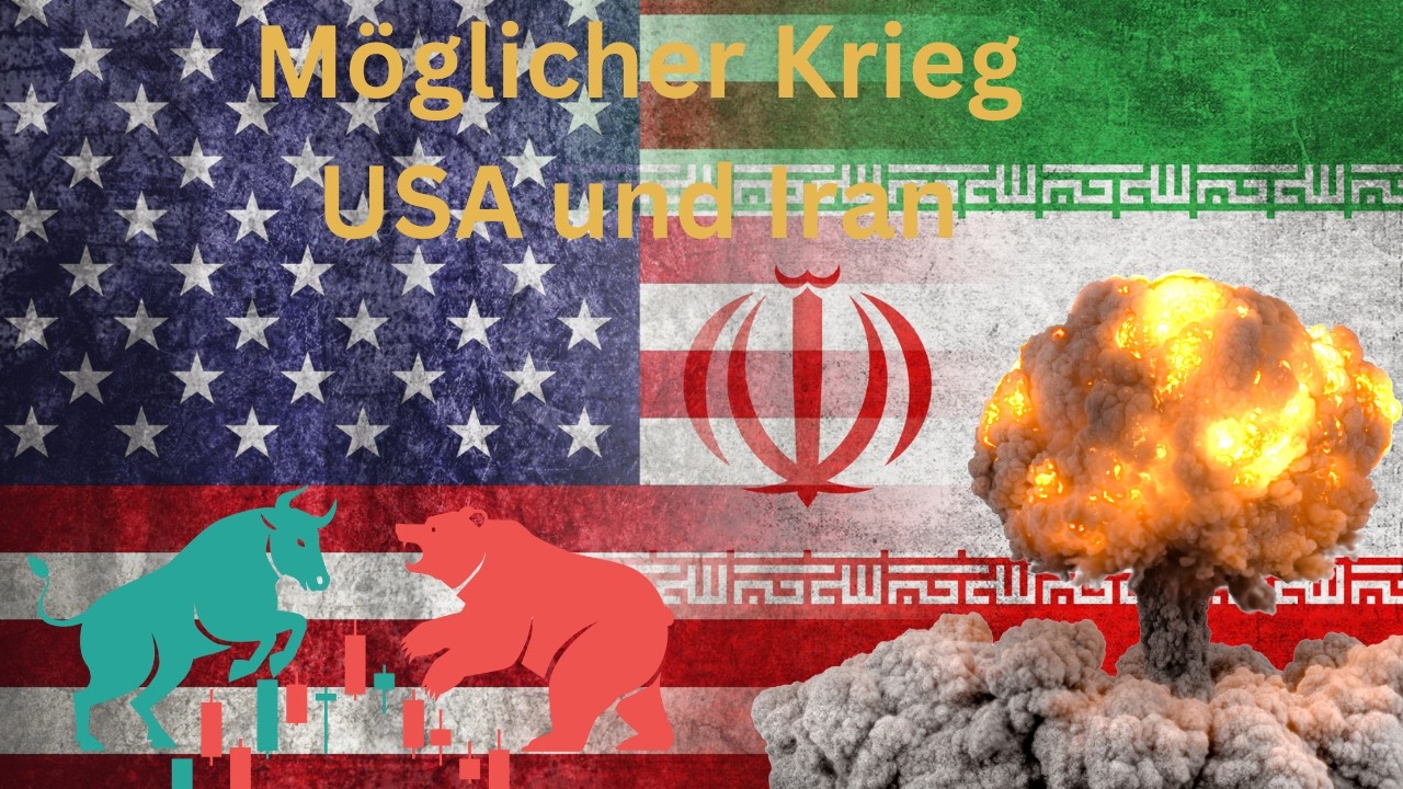 USA und Iran vor Krieg, neuer Crash?