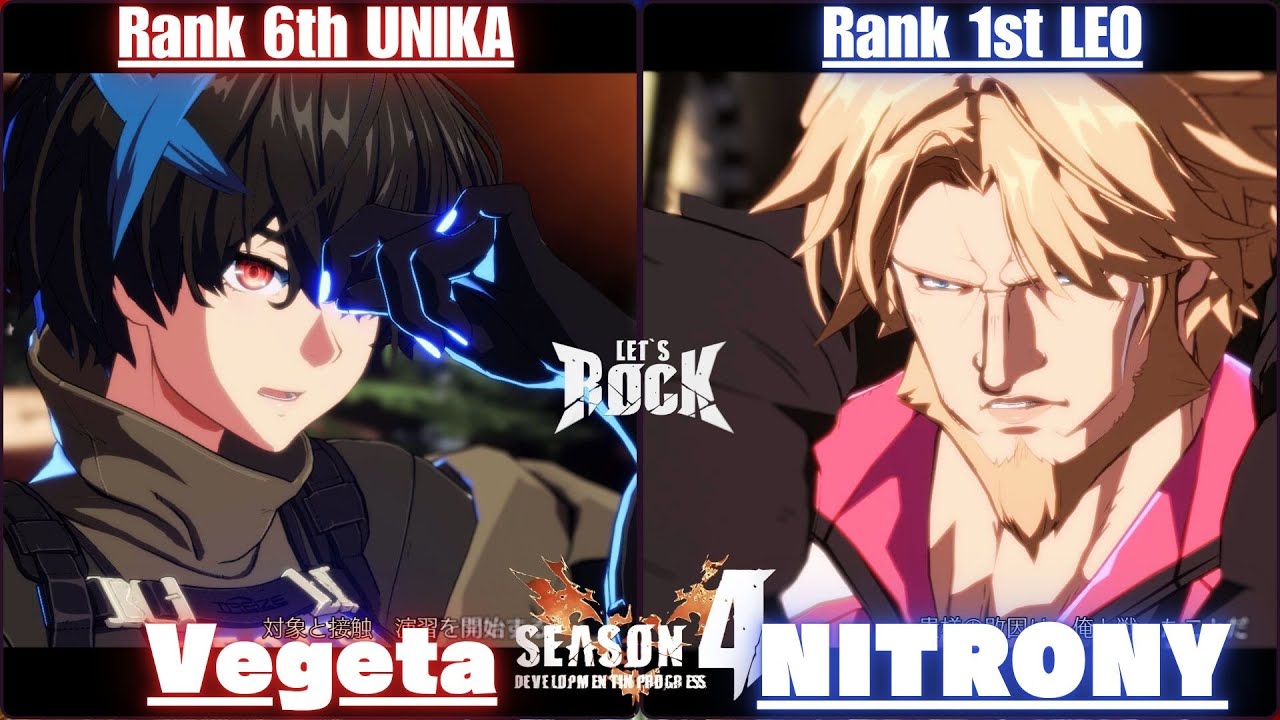 GGST➤Rank 6th UNIKA / ユニカ [ Vegeta ] vs Rank 1st LEO / レオ [ NITRONY ] Guilty Gear Strive