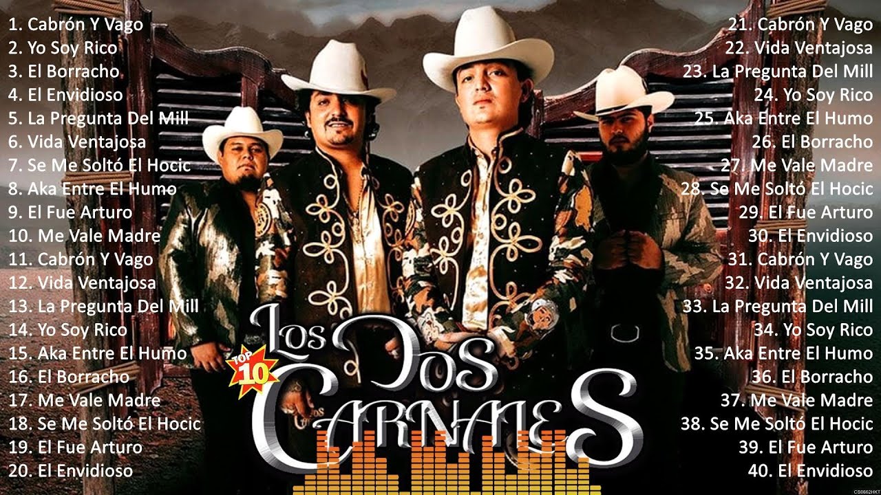 Los Dos Carnales Optima Carmina #2704