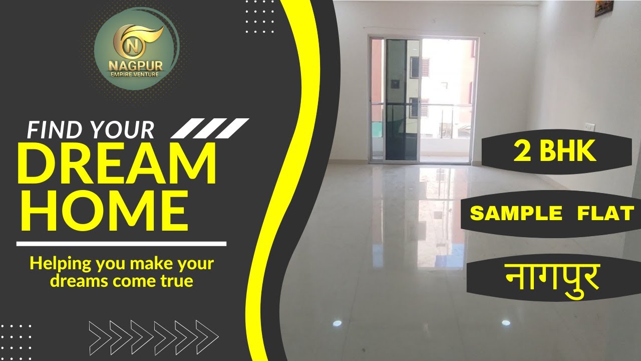 1 Luxurious 2 BHK for Sale in Nagpur | Luxury Flats in Nagpur | Sample Flat |Nagpur Empire Ventures