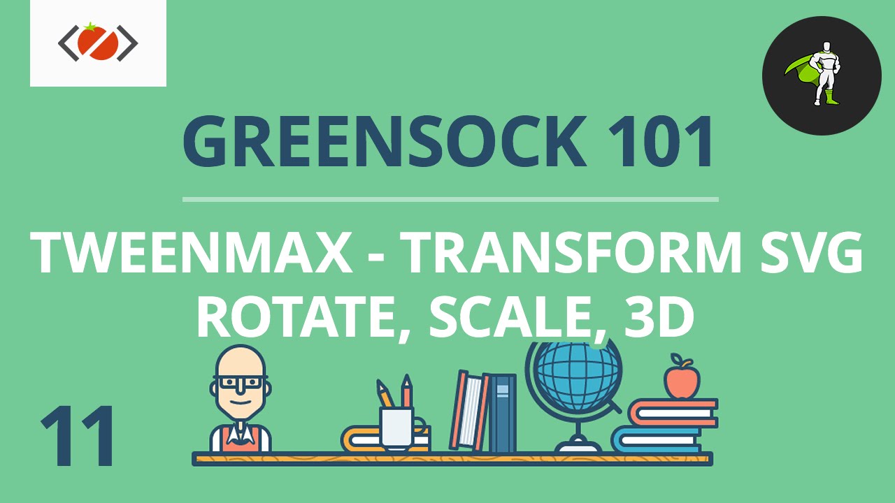 TweenMax - #11 - GreenSock 101