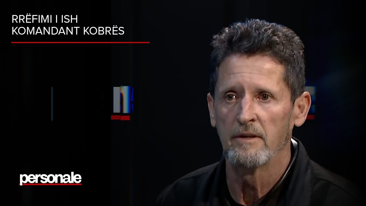 Rrëfimi i ish komandant Kobrës - Personale