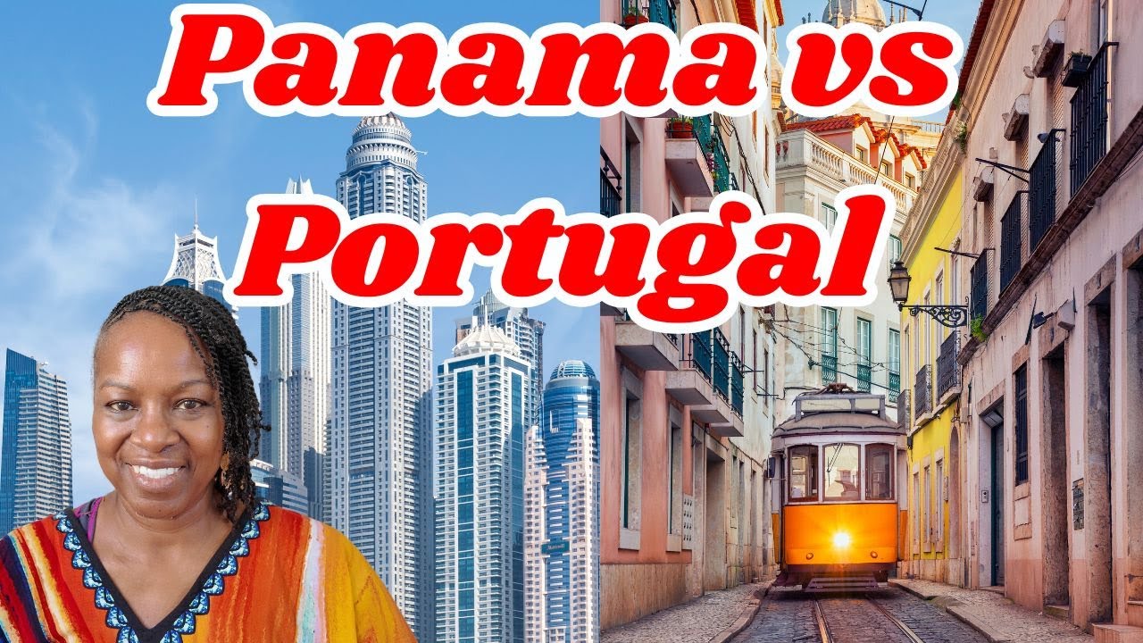10 Things to Know Before You Move to Panama or Portugal