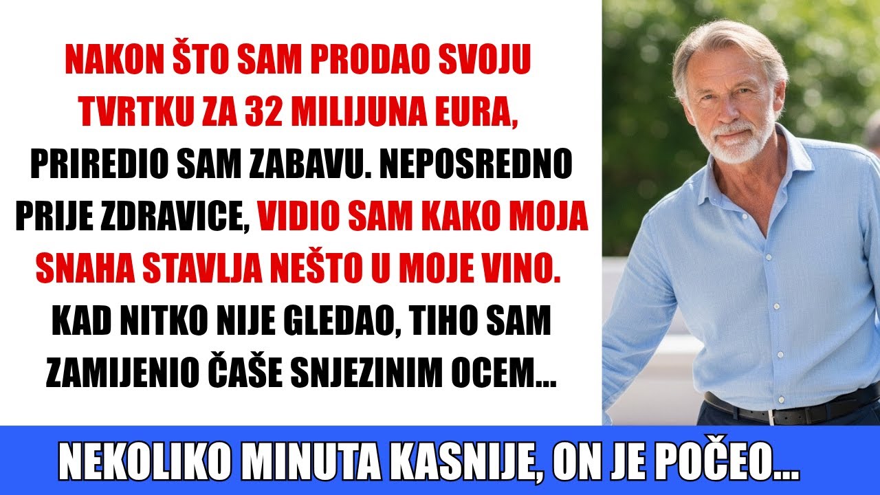Moja snaha je mislila da nisam primijetio kako nešto stavlja u moje piće, pa sam zamijenio čaše