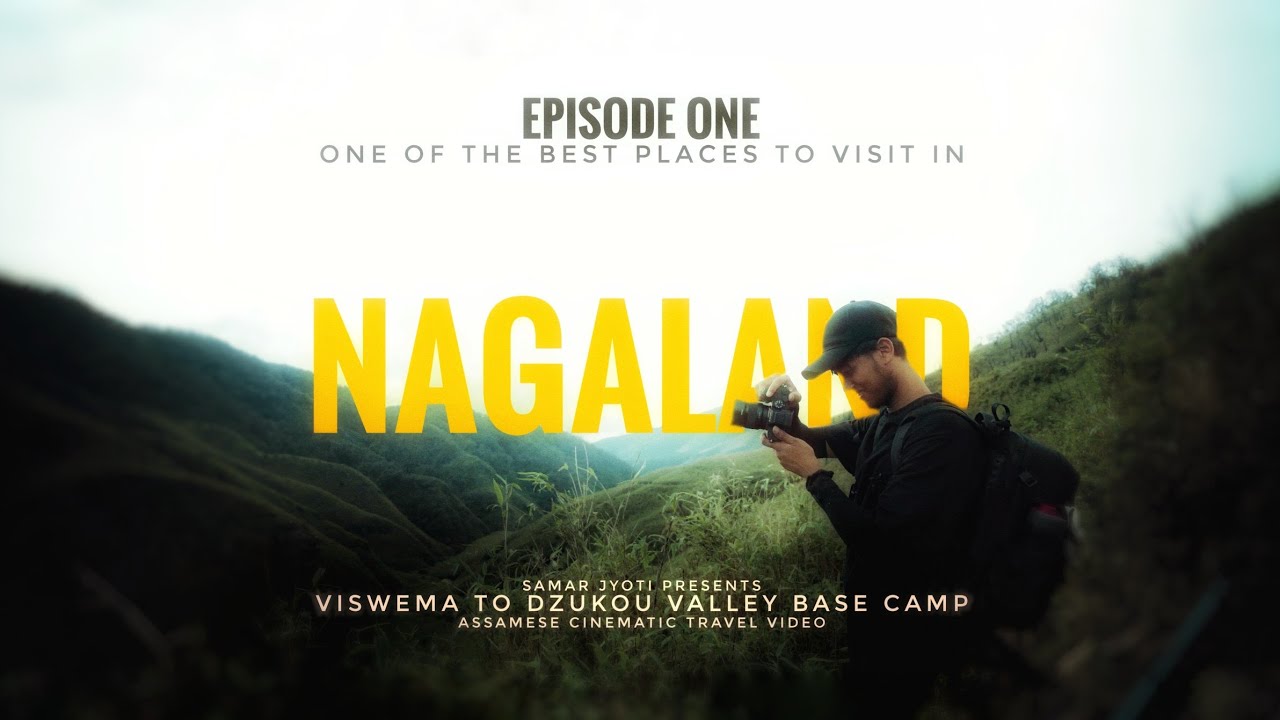 One of the best places to visit in nagaland | DZUKOU VALLEY | episode 01