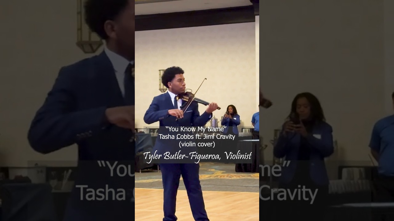 "You Know My Name" Tasha Cobbs  (gospel violin cover Short 1/2) Tyler Butler-Figueroa Violinist