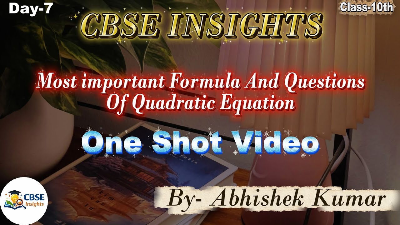 CBSE CLASS-10 | Most Important Formula And (PYQ ) Question of Quadratic Equation | CBSE Exam 2026