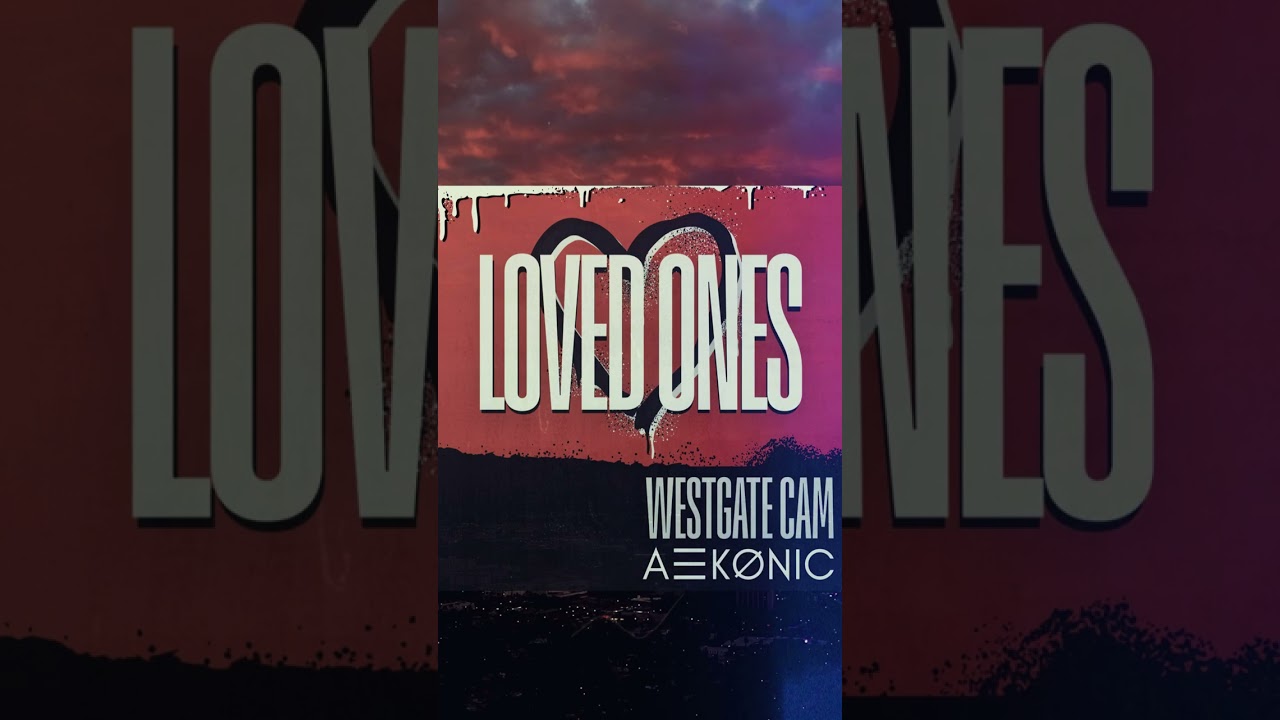 Loved Ones (Story Trailer) – Mobile Version