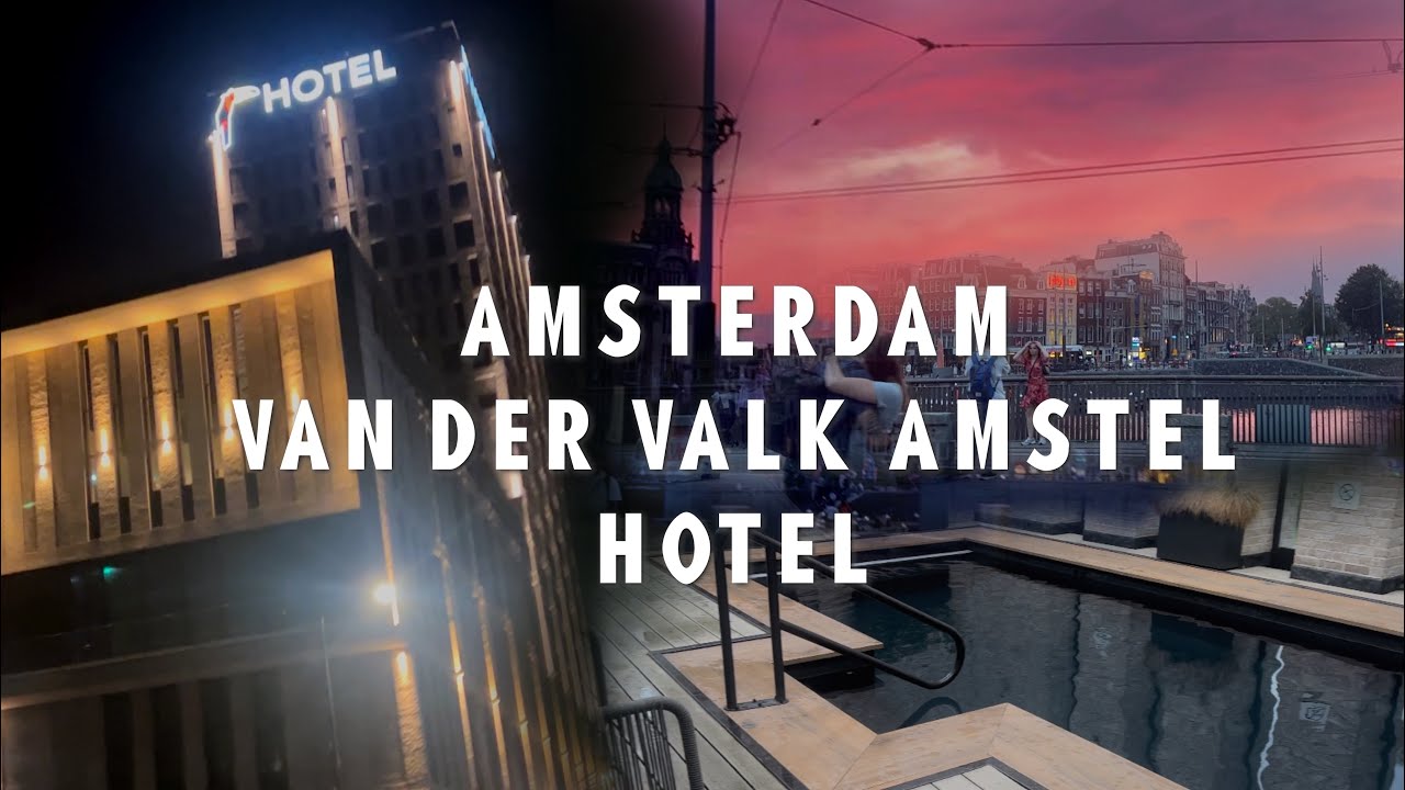 Amsterdam Van der Valk Hotel Amstel Experience