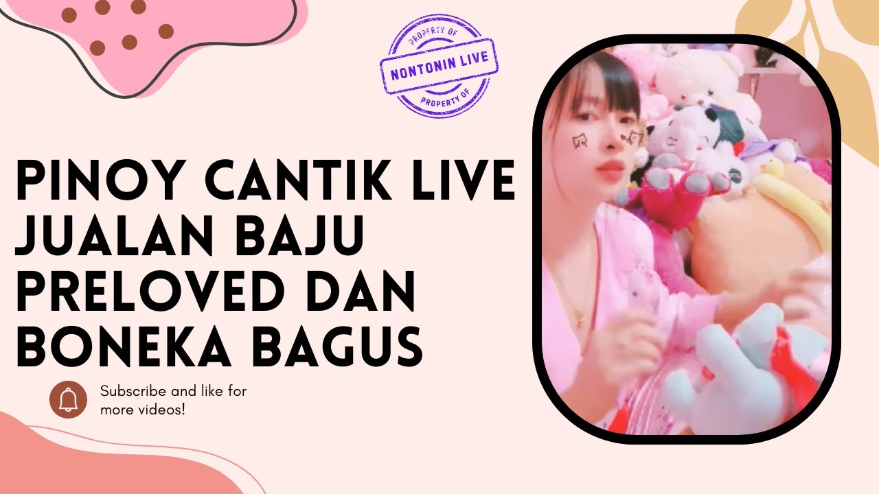 Kakak Thailand Live Jualan Baju Dan Boneka Bagus