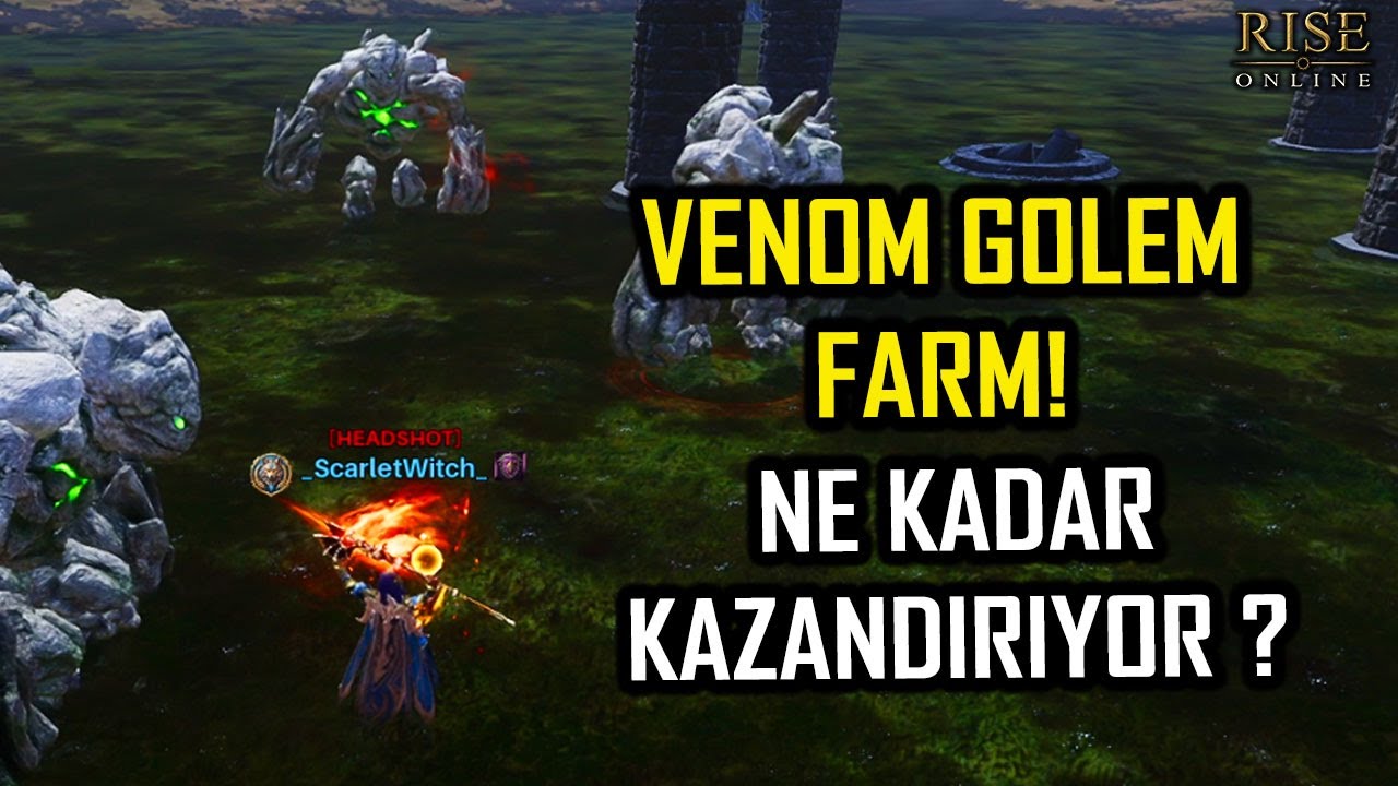 VENOM GOLEM FARM ATTIM ! - GÜZEL SLOT GİBİ ! - Rise Online Farm