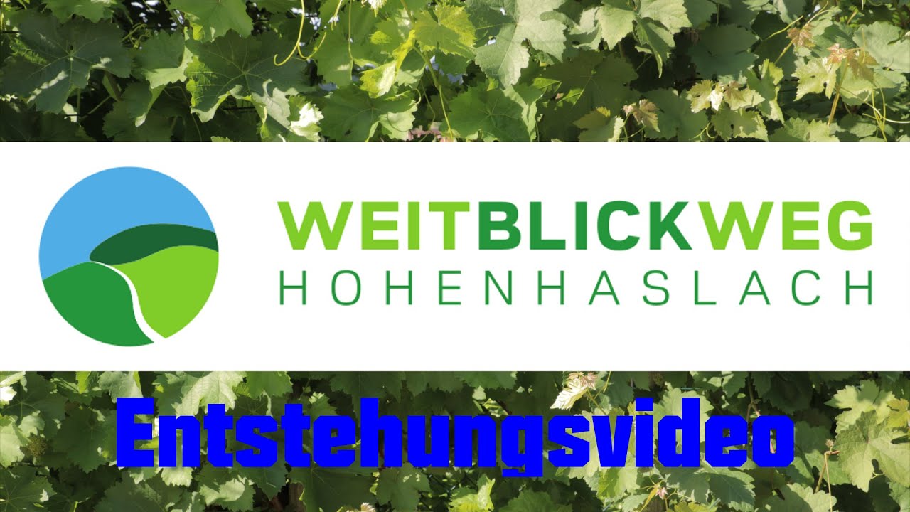 Entstehung Weitblickweg Hohenhaslach
