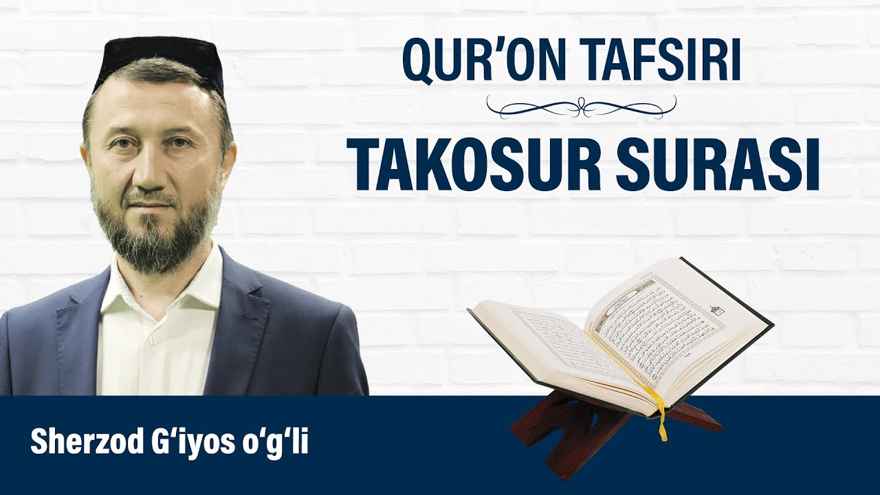 TAKOSUR SURASI | QUR'ON TAFSIRI