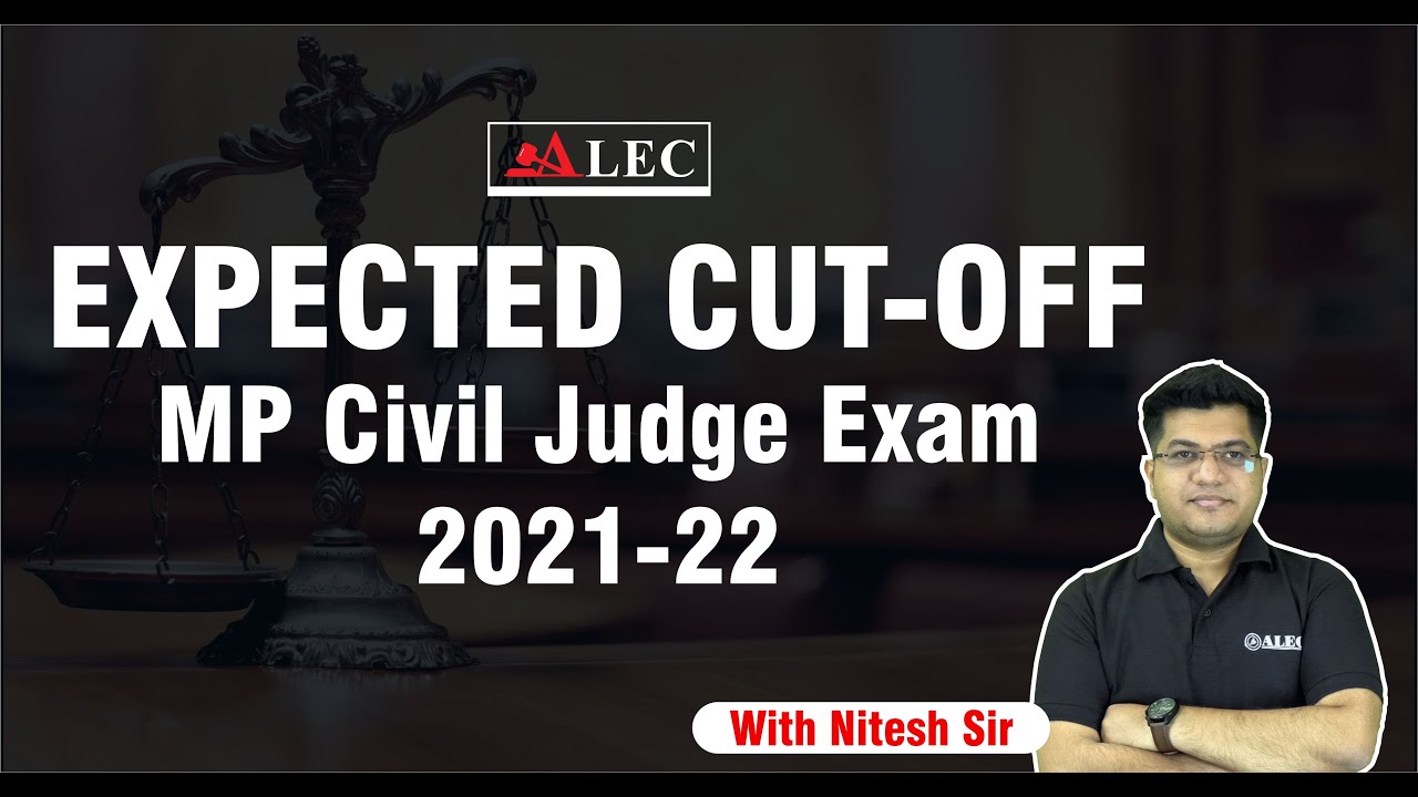 Expected Cut-off for MPCJ 2021-22 | Approach for Mains Exam  | MP Civil Judge