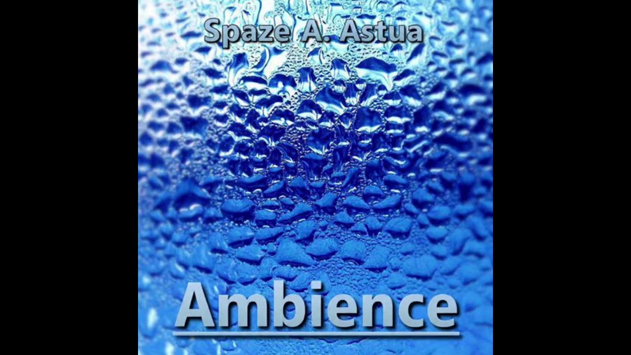 Ambience