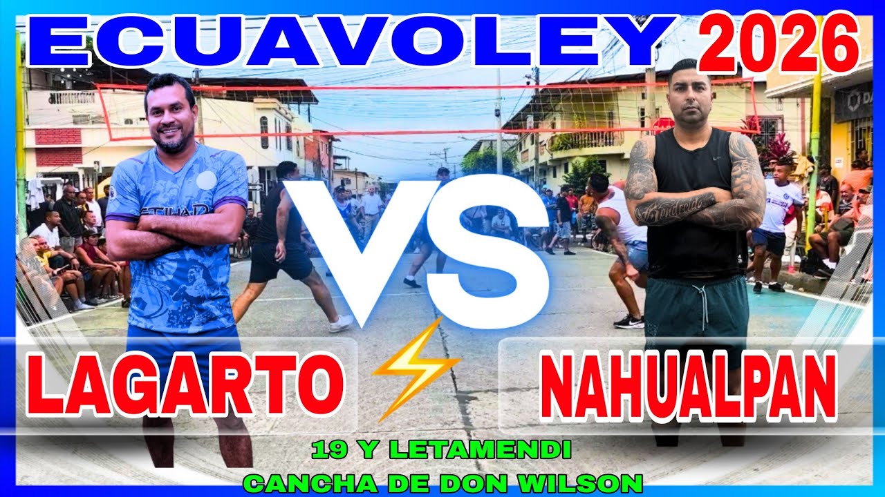 ECUAVOLEY 😱 LAGARTO 🆚 NAHUELPAN 