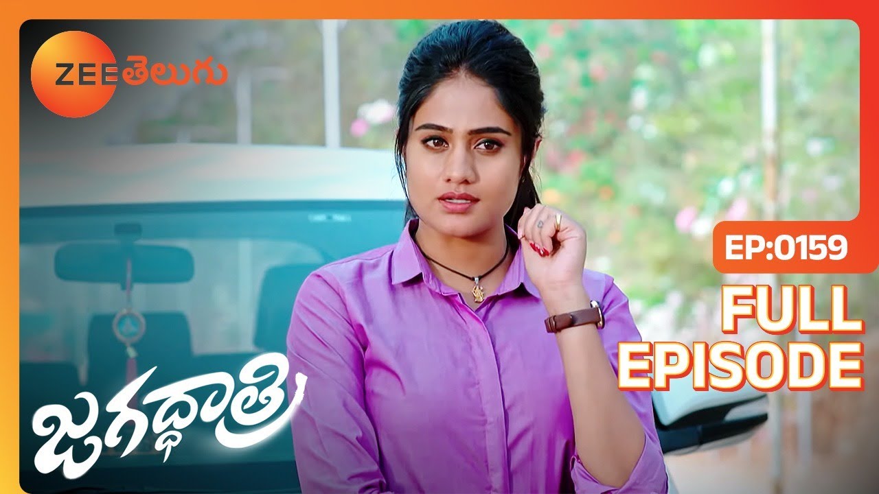 Minister గారి తో కలిసి ఇక్కడ వచ్చే వారు | Jagadhatri Telugu | Full Ep 159 | Zee Telugu | 21 Feb 2024