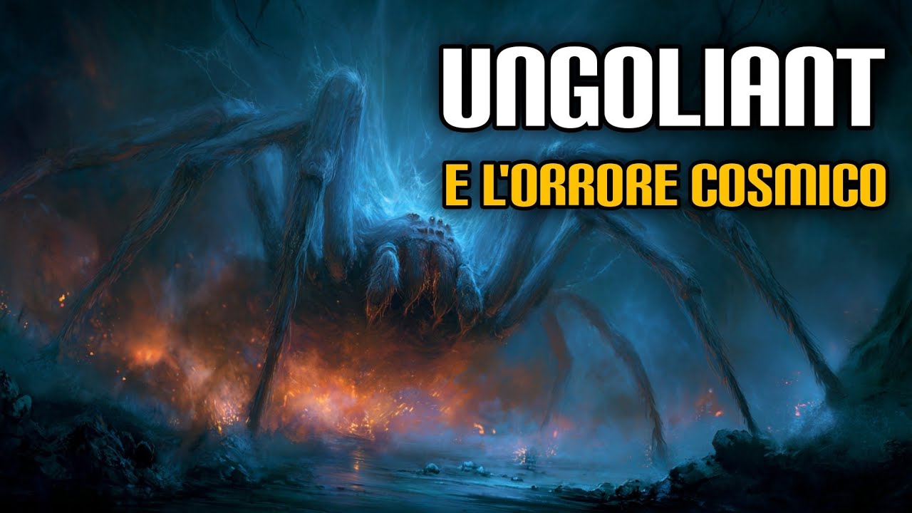 Ungoliant e l'orrore cosmico