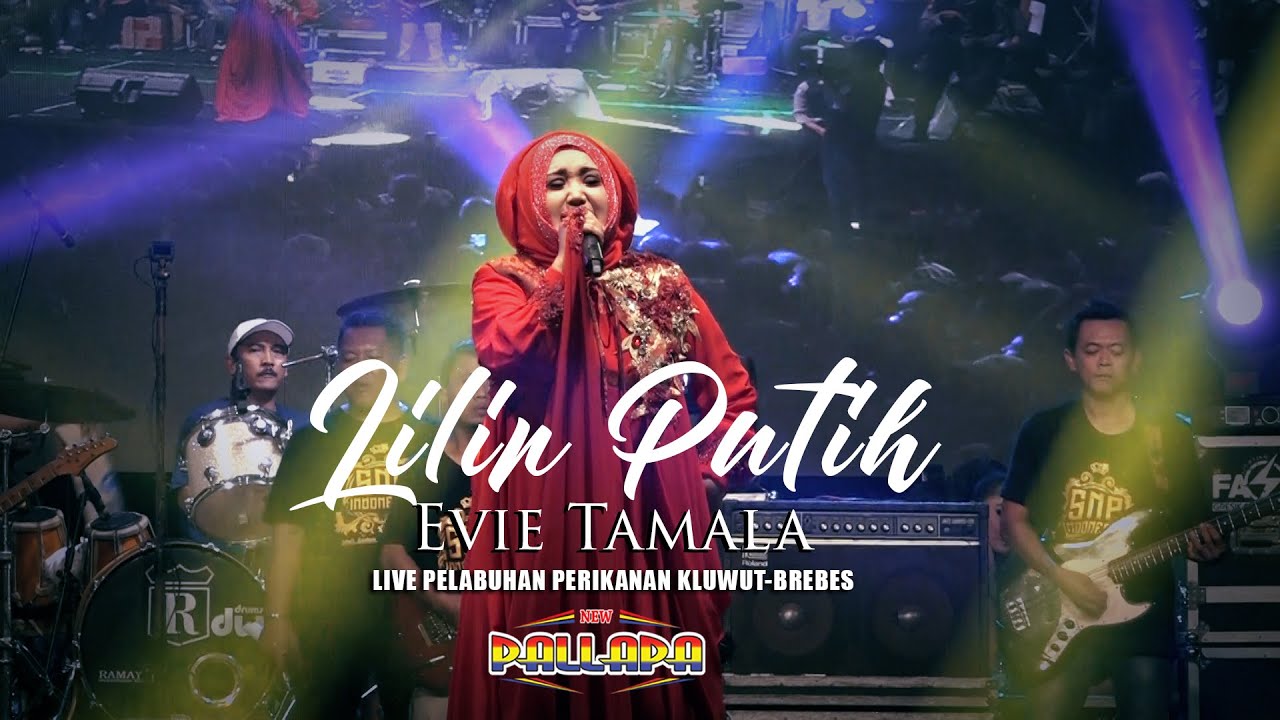 LILIN-LILIN PUTIH - EVI TAMALA NEW PALLAPA