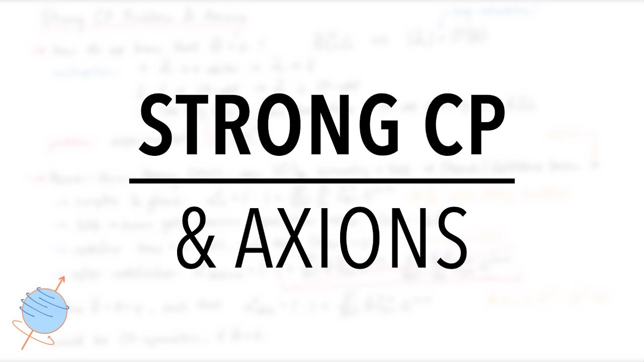 Сильная CP-проблема и аксионы | Квантовая теория поля